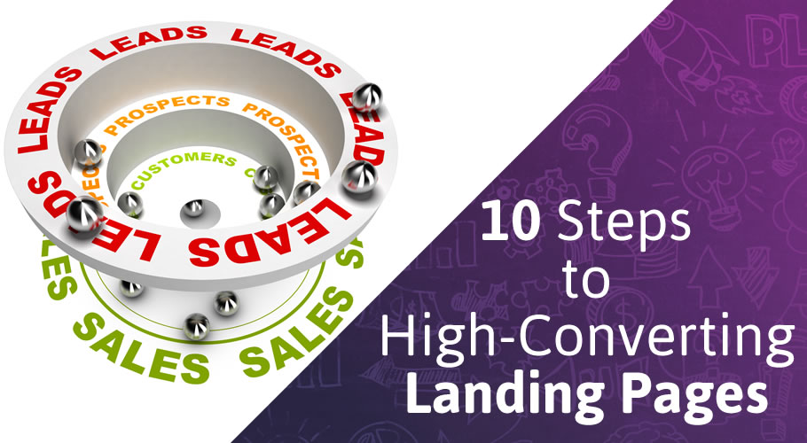 10 Steps to High-Converting Landing Pages