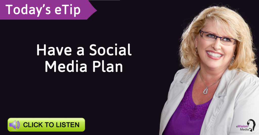 Have a Social Media Plan
