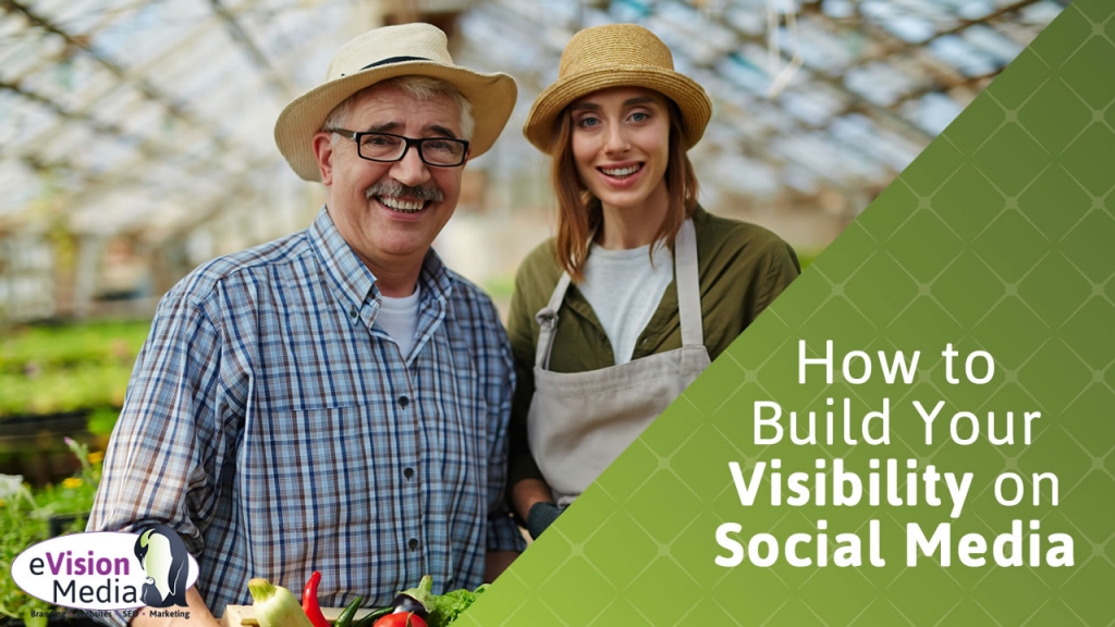 How to Build Your Visibility on Social Media