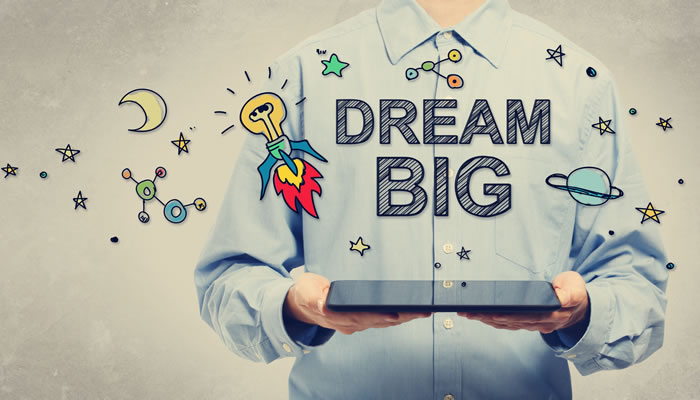 Dream Big in Your Business