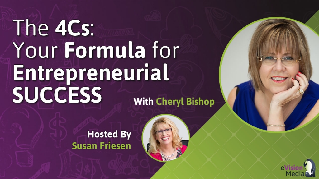 The 4Cs: Your Formula for Entrepreneurial Success
