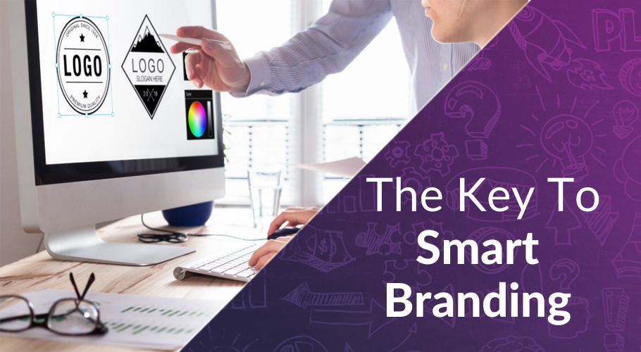 The Key To Smart Branding