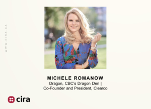 Michele Romanow CBC Dragon Den