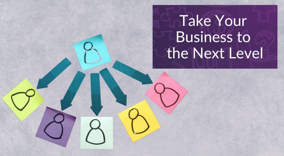 Take your business to the next level