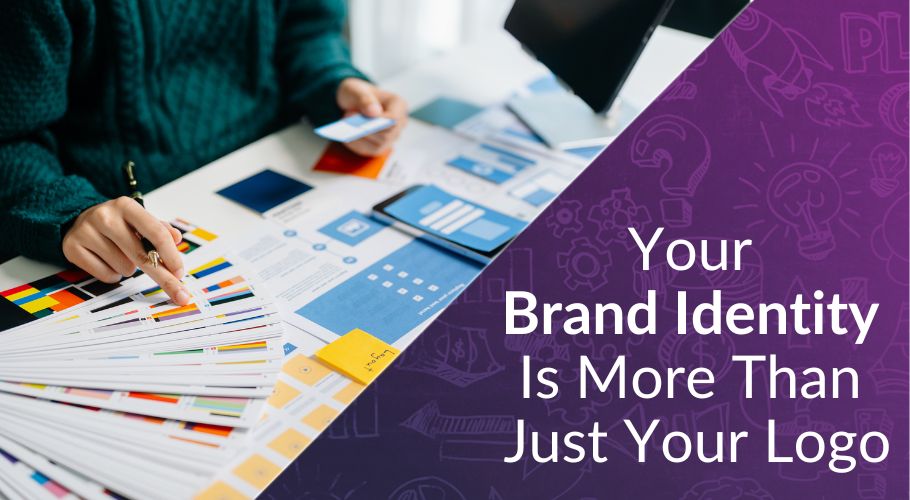Why Your Brand Identity Is so Much More Than Your Logo
